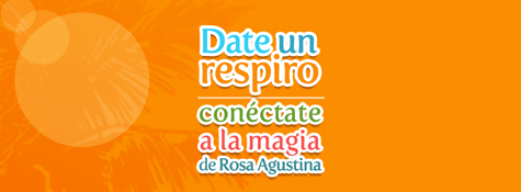 dateunrespiroyconectatealamagiaderosaagustina